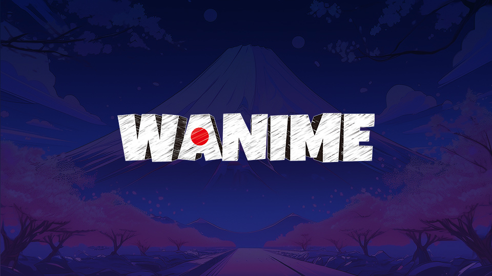 WANIME